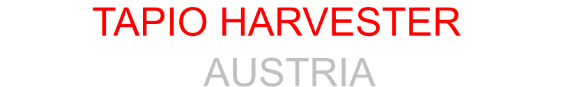 TAPIO HARVESTER  AUSTRIA